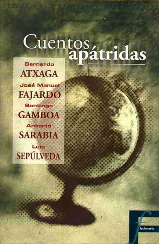 Cuentos apatridas / Ediciones B (Castellano) • 1999