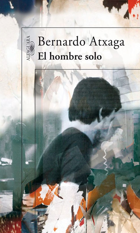 El-hombre-solo-alfaguara