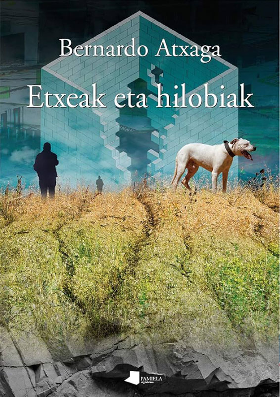 Etxeak eta hilobiak / Pamiela • 2019