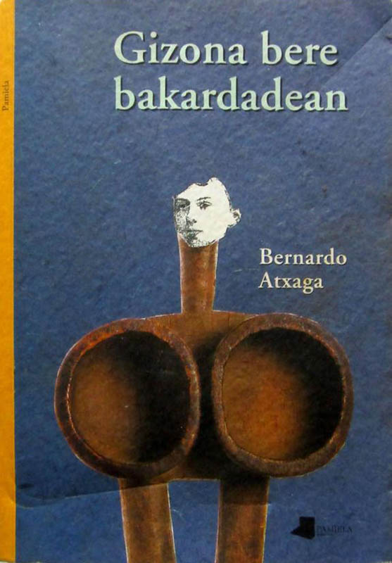 Gizona bere bakardadean Pamiela (Euskara) - 1998