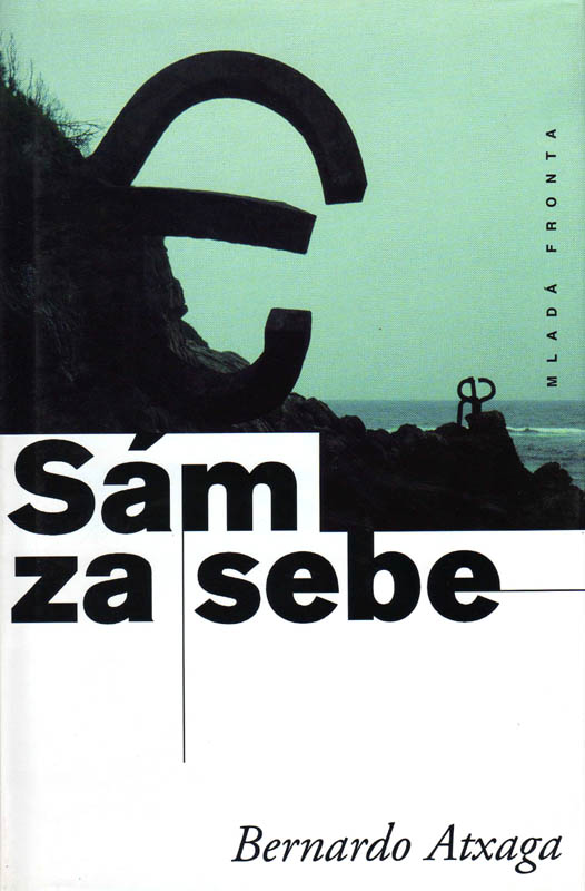 Sám za sebe Mlada Fronta Publishers (Cesko) - 1997