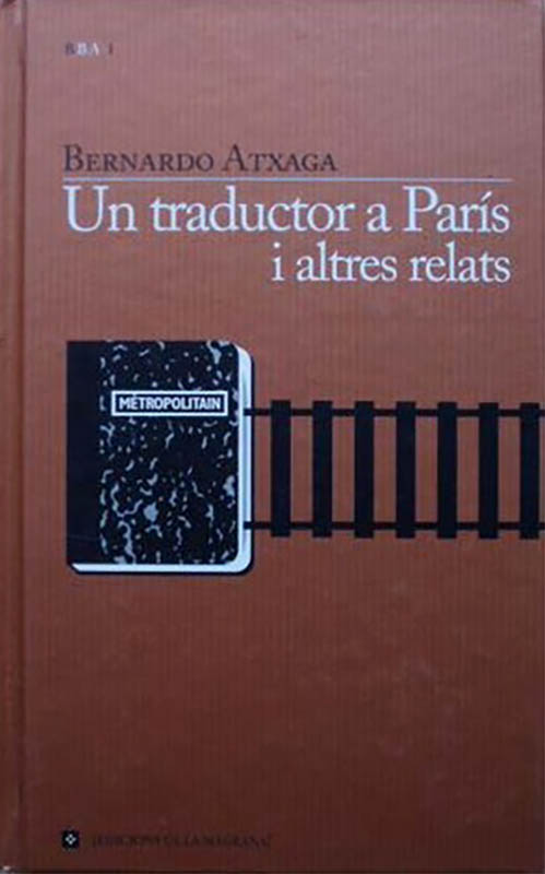 Un traductor a París i altres relats / La Magrana (Catalá) - 1999