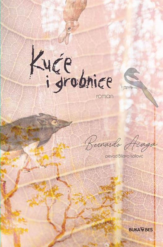 Kuce i grobnice / Buka Bes (Serbia) - 2022